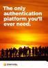 The only authentication platform you ll