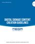 Digital Signage Content Creation Guidelines