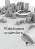 5G deployment considerations