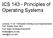ICS Principles of Operating Systems
