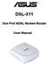 DSL-X11. One Port ADSL Modem Router. User Manual