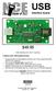 USB. $49.95 USB interface for NCE Cab Bus. Interface board. Use of this product requires Internet access to download the latest USB drivers