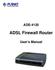 ADE ADSL Firewall Router. User s Manual