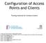 Configuration of Access Points and Clients