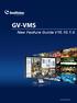 GV-VMS. New Feature Guide V VMSV FG-B