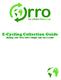 E-Cycling Collection Guide Making your Orro Drive Simple and Successful!