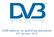 DVB webinar on subtitling standards 24 th January, 2018