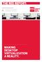 The Red RepoRT: MAKING DESKTOP VIRTUALIZATION A REALITY. The Benefits The Approaches. The Challenges The Services VOL