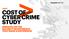 COST OF CYBER CRIME STUDY INSIGHTS ON THE SECURITY INVESTMENTS THAT MAKE A DIFFERENCE