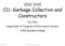 C11: Garbage Collection and Constructors