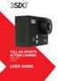 FULL HD SPORTS ACTION CAMERA with Wi-Fi 3S-0684 USER GUIDE