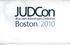 Tuesday, June 22, JBoss Users & Developers Conference. Boston:2010