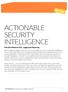 ACTIONABLE SECURITY INTELLIGENCE