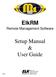 ElkRM. Setup Manual & User Guide