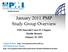 January 2011 PMP Study Group Overview