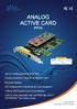ANALOG ACTIVE CARD. (PCIe) Up to 4 analog ports (FXO/FXS)