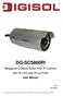 DG-SC5800PI. Megapixel Outdoor Bullet PoE IP Camera with IR LED and IR-cut Filter. User Manual