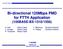 Bi-directional 125Mbps PMD for FTTH Application (100BASE-BX