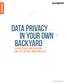 Data Privacy in Your Own Backyard