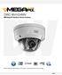 DWC-MVH2i4WV MEGApix Outdoor Dome Camera