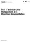 SAS. IT Service Level Management 2.1: Migration Documentation