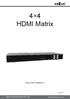 4 4 HDMI Matrix. Model: MAX-HDMI44A-G. ABtUS SIGAPORE PTE LTD. ABtUS SINGAPORE PTE LTD.     rev.