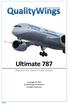 Ultimate 787 Repaint Kit Quick Start Guide. Copyright 2017 QualityWings Simulations All Rights Reserved V1.3