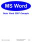 MS Word Basic Word 2007 Concepts