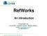 RefWorks An introduction
