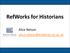 RefWorks for Historians. Alice Nelson