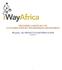 IWAYAFRICA SERVICES LTD CUSTOMER SUPPORT ENGINEERING DEPARTMENT. iwayafri - KA PRODUCTS PARTNER GUIDE Version 1.2