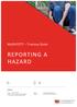 REPORTING A HAZARD. MySAFETY Training Guide CONTACT