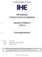 IHE Radiology Technical Framework Supplement. Scheduled Workflow.b (SWF.b) Trial Implementation