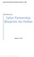 Cyber Partnership Blueprint: An Outline