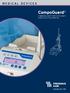 MEDICAL DEVICES. CompoGuard COMBINING SAFETY WITH EFFICIENCY IN WHOLE BLOOD DONATION