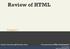 Review of HTML. Chapter Pearson. Fundamentals of Web Development. Randy Connolly and Ricardo Hoar