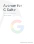 Avanan for G Suite. Technical Overview. Copyright 2017 Avanan. All rights reserved.