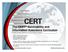 The CERT Survivability and Information Assurance Curriculum Building Enterprise Networks on a Firm Educational Foundation