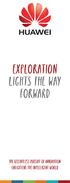 Exploration lights the way forward. The relentless pursuit of innovation enlightens the intelligent world