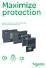 Maximize protection. Sepam series 10, 20, 40, 60, 80. Modular range of digital protection relays