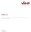 ViMP 2.0. Installation Guide. Verfasser: ViMP GmbH
