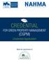 CREDENTIAL FOR GREEN PROPERTY MANAGEMENT