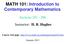 MATH 101: Introduction to Contemporary Mathematics