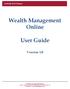 Wealth Management Online. User Guide