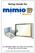 Setup Guide for. Wireless. For Windows 98SE/Me/2000/XP and Vista & Mac OS X or later. Use this to quickly setup and use your mimio wireless.