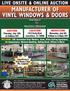 LIVE ONSITE & ONLINE AUCTION MANUFACTURER OF VINYL WINDOWS & DOORS