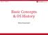 Basic Concepts & OS History