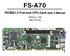 FS-A70. PICMG1.3 Full-size CPU Card User s Manual. Edition: /07/04