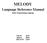 MELODY. Language Reference Manual. Music Programming Language