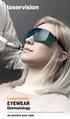 Laser Safety EYEWEAR. Dermatology. we protect your eyes